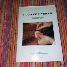 VIOLINARI E VIOLINI GLI AMATI