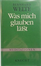 Was mich glauben lässt