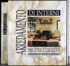 ARREDAMENTO DI INTERNI. 1001 IDEE E TRUCCHI. FRELLO (CURA). ALTROCONSUMO.