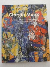 GIORGIO MOISO - Martina Corgnati - La Fiera del Miele - opere 1987-2002