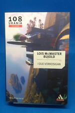 Urania Collezione 108 - LOIS McMASTER BUJOLD - I DUE VORKOSIGAN