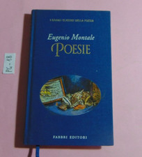 LIBRO EUGENIO MONTALE POESIE FABBRI EDITORI 1999 I GRANDI CLASSICI DELLA POESIA