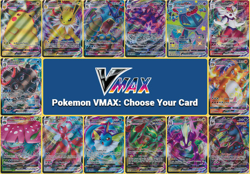 Pokemon vmax scegli la tua - pokemon,