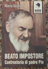 BEATO IMPOSTORE. CONTROSTORIA