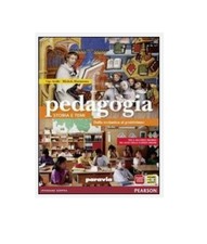 PEDAGOGIA, STORIA E TEMI Vol. 2 - Libro di Pedagogia per Scuole Superiori