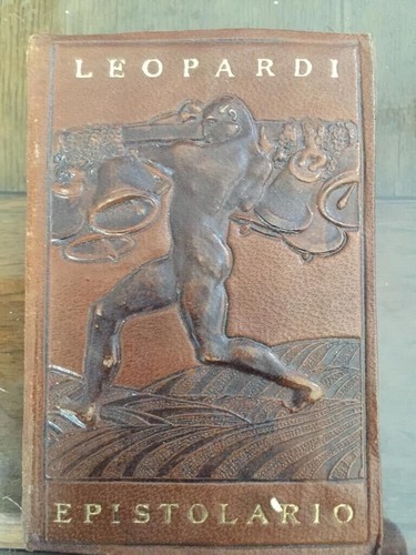 Leopardi epistolario - leopardi,
