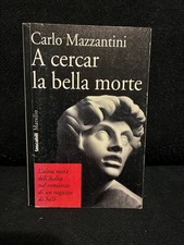 Carlo Mazzantini - A CERCAR LA
