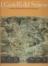 "I castelli del Senese" di