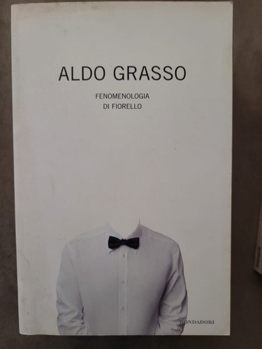 Fenomenologia fiorello - fiorello,