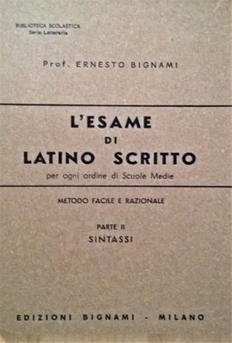 Bignami ernesto l esame di - -, l'esame