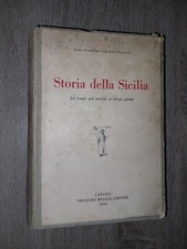 Libertini – Paladino STORIA DELLA SICILIA dai tempi più antichi...; Muglia 1933