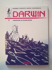 DARWIN 2 MORIRE E NASCERE