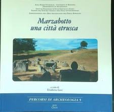 Marzabotto una città - una, etrusca