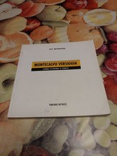 Montecalvo Versiggia L'uomo la collina Il Vigneto Libro Mastropietro