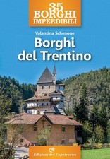 35 borghi imperdibili. Borghi