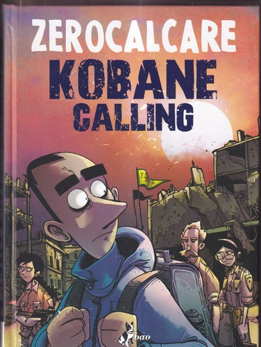 Zerocalcare kobane calling - -,