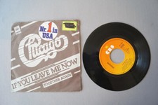 Chicago - If You leave me now (Vinyl Single 7inch) (V-3840)