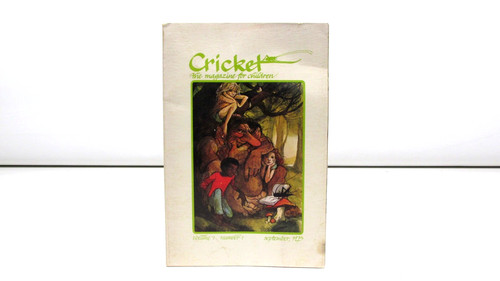 Cricket the magazine for - the,