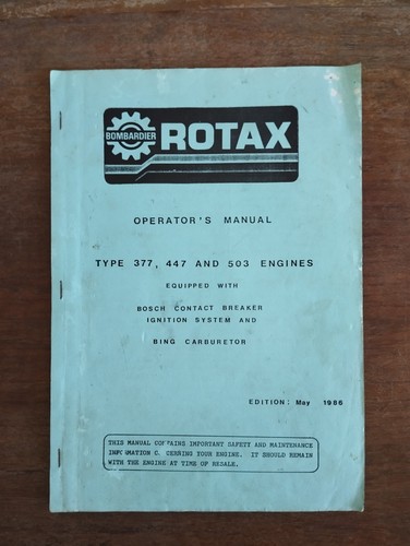 Bombardier rotax operator - rotax, operator's