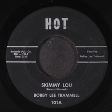 BOBBY LEE TRAMMELL: skimmy lou