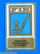 MUNCHEN 72 - Figurina-Stickers - Panini - STEMMA N° 23 - FIH - HOCKEY PRATO -Rec
