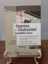 MAGNANI - L'IMPRESA DI COSTRUZIONI CONTABILITA' E FISCO [ SE - SIMONE 2009 ]