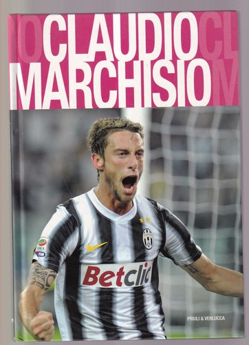 Libro claudio marchisio - claudio,