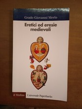 GRADO GIOVANNI MERLO- ERETICI