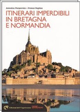 ITINERARI IMPERDIBILI IN