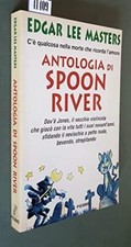 Antologia di Spoon River. C'è qualcosa nella morte che