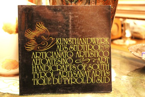 Kunsthandwerk aus sudtirol - kunsthandwerk,