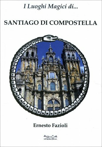 Libro santiago compostella - di,