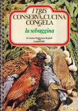 La selvaggina - i tris