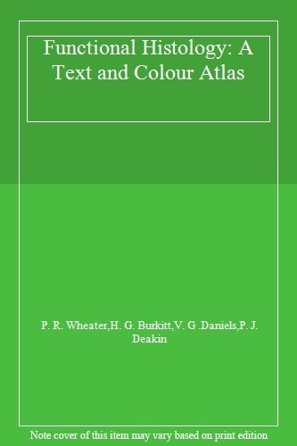 Functional histology text - functional, histology: