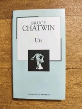 Bruce Chatwin - Utz -La