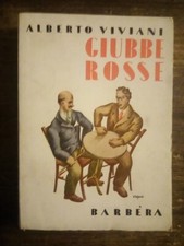 Viviani alberto giubbe rosse - giubbe,