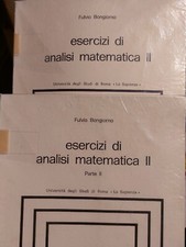 Fulvio Bongiorno Esercizi Di Analisi Matematica II Parte 1 E 2 2 Volumi b3