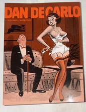 The Pin-Up Art of Dan DeCarlo