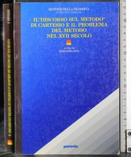DISCORSO SUL METODO CARTESIO E PROBLEMA DEL METODO... BRAINESE (CURA). PARAVIA.