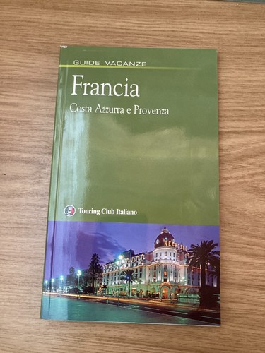 Guide vacanze francia costa - vacanze,