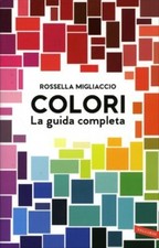 LIBRO COLORI LA GUIDA COMPLETA