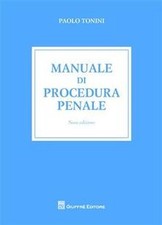 MANUALE DI PROCEDURA PENALE -