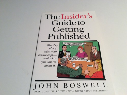 The insider guide getting - the, to