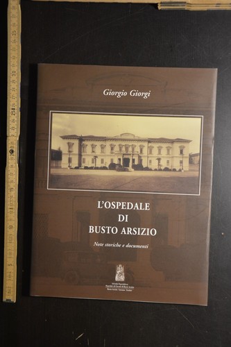 Giorgi ospedale di busto - g., l'ospedale