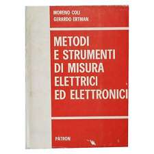 M.Coli - G.Ertman - METODI E STRUMENTI DI MISURA ELETTRICI ED ELETTRONICI