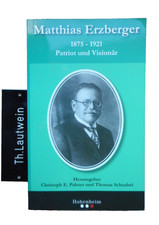 Matthias erzberger 1875 1921 - erzberger, 1875-1921