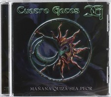 Cuatro Gatos Manana Quiza Sea