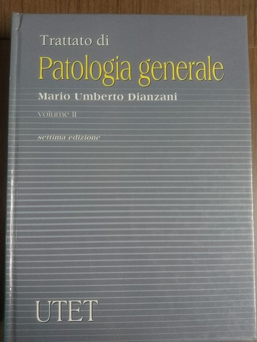 Trattato patologia generale - di,