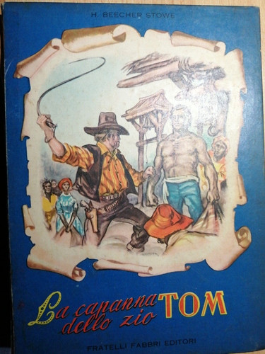 Capanna della zio - della, tom