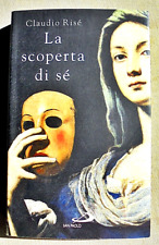 LA SCOPERTA DI SE' CLAUDIO RISE' PSICOLOGIA MITO ANIMA PSICOANALISI 2018